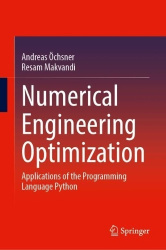 Numerical Engineering Optimization - Applications of the Programming Language Python