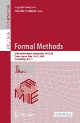 Formal Methods : 27th International Symposium, FM 2026, Tokyo, Japan, May 18–22, 2026, Proceedings, Part I