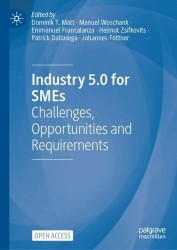 Industry 5.0 for SMEs : Challenges, Opportunities and Requirements