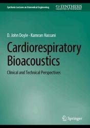 Cardiorespiratory Bioacoustics : Clinical and Technical Perspectives