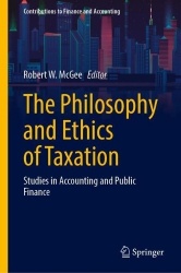 The Philosophy and Ethics of Taxation : Studies in Accounting and Public Finance