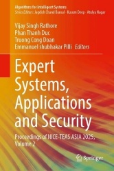 Expert Systems, Applications and Security : Proceedings of NICE-TEAS ASIA 2025, Volume 2