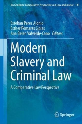 Modern Slavery and Criminal Law - A Comparative Law Perspective