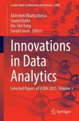Innovations in Data Analytics : Selected Papers of ICIDA 2025, Volume 1