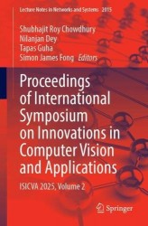 Proceedings of International Symposium on Innovations in Computer Vision and Applications - ISICVA 2025, Volume 2