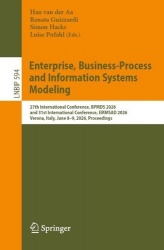 Enterprise, Business-Process and Information Systems Modeling : 27th International Conference, BPMDS 2026, and 31st