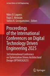 Proceedings of the International Conferences on Digital Technology Driven Engineering 2025 : 3rd International Conference