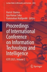 Proceedings of International Conference on Information Technology and Intelligence : ICITI 2025, Volume 2