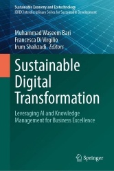 Sustainable Digital Transformation : Leveraging AI and Knowledge Management for Business Excellence