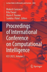 Proceedings of International Conference on Computational Intelligence : ICCI 2025, Volume 2