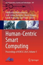 Human-Centric Smart Computing - Proceedings of ICHCSC 2025, Volume 1