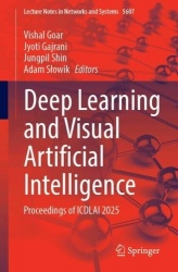 Deep Learning and Visual Artificial Intelligence : Proceedings of ICDLAI 2025