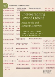 Choreographing Beyond Créolité : Nyota Inyoka and European Modernity