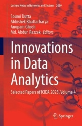 Innovations in Data Analytics : Selected Papers of ICIDA 2025, Volume 4