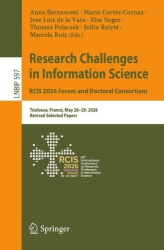 Research Challenges in Information Science. RCIS 2026 Forum and Doctoral Consortium : Toulouse, France, May 26–29, 2026,