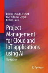 Project Management for Cloud and IoT applications using AI