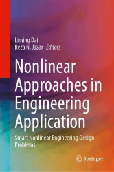 Nonlinear Approaches in Engineering Application : Smart Nonlinear Engineering Design Problems