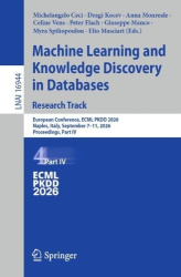 Machine Learning and Knowledge Discovery in Databases. Research Track - European Conference, ECML PKDD 2026, Naples, Italy, Sept