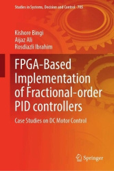 FPGA-Based Implementation of Fractional-order PID controllers - Case Studies on DC Motor Control