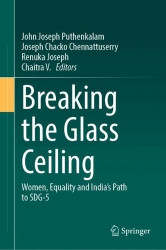 Breaking the Glass Ceiling : Women, Equality and India’s Path to SDG-5