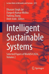 Intelligent Sustainable Systems : Selected Papers of WorldS4 2026, Volume 2