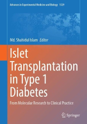 Islet Transplantation in Type 1 Diabetes