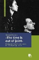 «The time is out of joint»