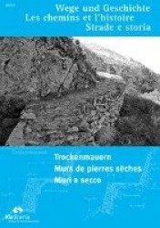 Trockenmauern -Murs de pierres sèches - Muri a secco