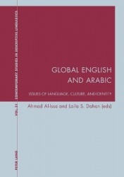 Global English and Arabic - Issues of Language, Culture, and Identity