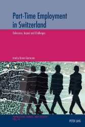 Part-Time Employment in Switzerland - Relevance, Impact and Challenges