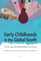 Early Childhoods in the Global South - Local and International Contexts