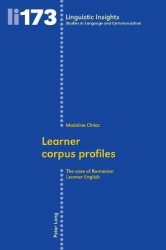 Learner corpus profiles - The case of Romanian Learner English