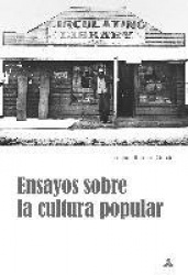 Ensayos Sobre La Cultura Popular