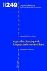 Approche didactique du langage techno-scientifique - Terminologie et discours