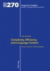 Complexity, Efficiency, and Language Contact - Pronoun Omission in World Englishes