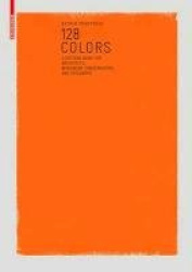 128 Colors - A Sample Book for Architects, Conservators and Designers