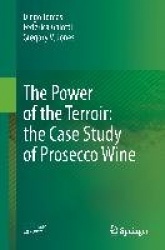 The Power of the Terroir: the Case Study of Prosecco Wine