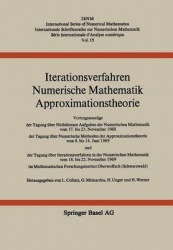 Iterationsverfahren Numerische Mathematik Approximationstheorie : Vortragsauszüge der Tagung über Nichtlineare Aufgaben