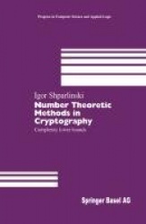 Number Theoretic Methods in Cryptography - Complexity lower bounds