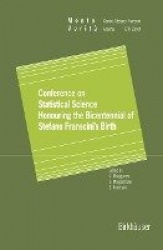 Conference on Statistical Science Honouring the Bicentennial of Stefano Franscini’s Birth : Ascona November 18–20, 1996