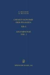Chemotaxonomie der Pflanzen - Band XIb-1: Leguminosae Teil 2: Caesalpinioideae und Mimosoideae