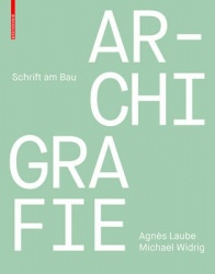 Archigrafie - Schrift am Bau