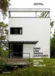 Hans und Wassili Luckhardt - Bauten und Projekte