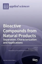 Bioactive Compounds from Natural Products - Separation, Characterization and Applications
