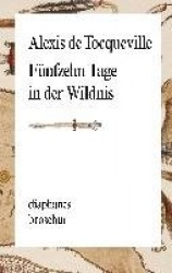 Fünfzehn Tage in der Wildnis