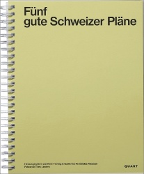 Fünf gute Schweizer Pläne