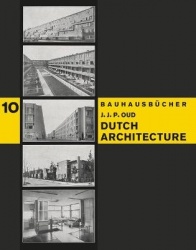 Dutch Architecture - Bauhausbücher 10