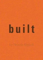 Built - by Valerio Olgiati