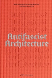 Antifascist Architecture