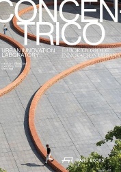 Concéntrico - Urban Innovation Laboratory
